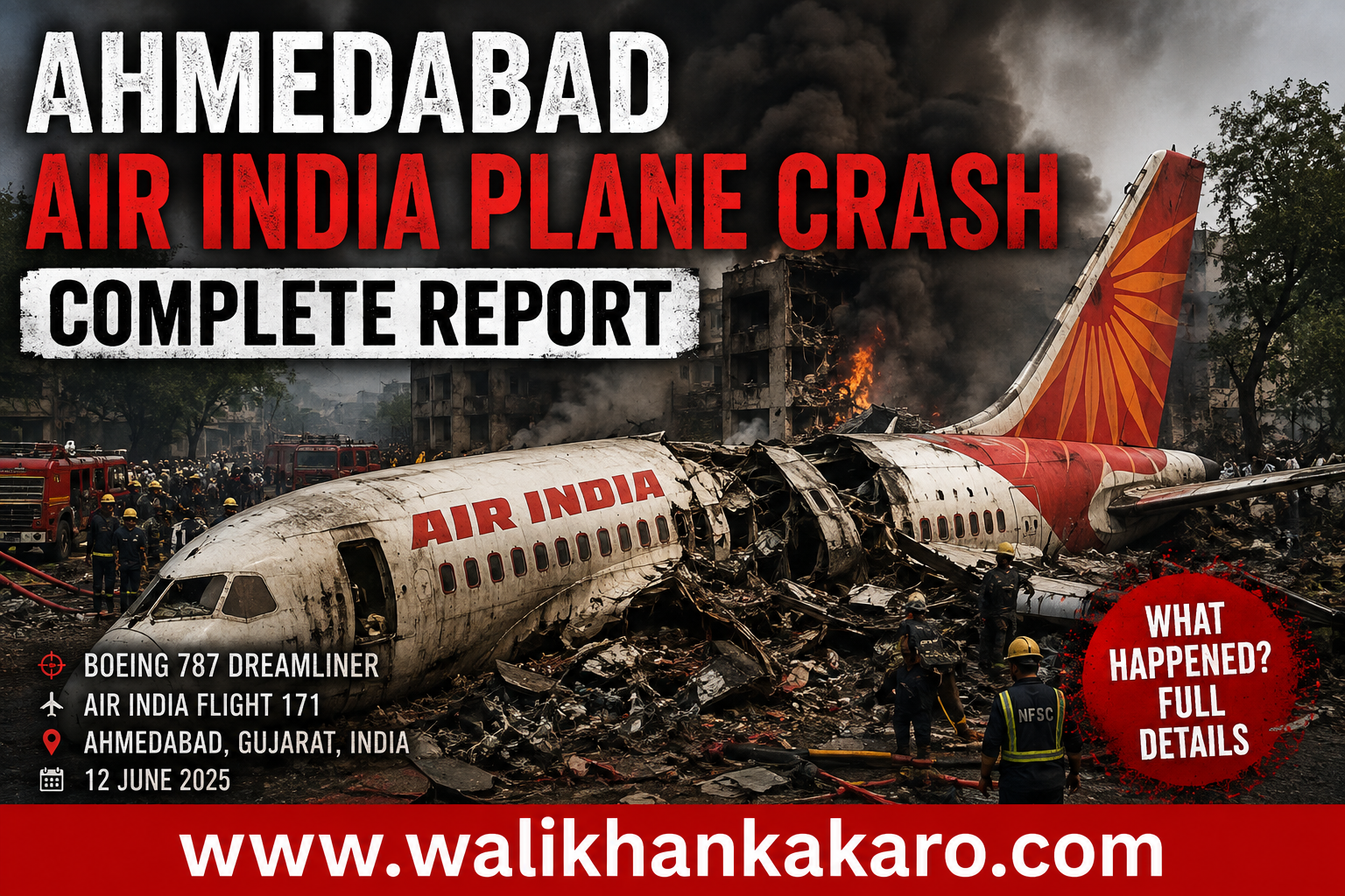 Ahmedabad Air India plane crash report
