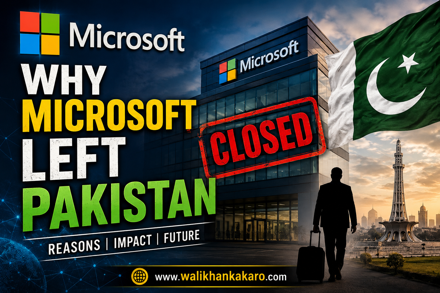 Why Microsoft Left Pakistan