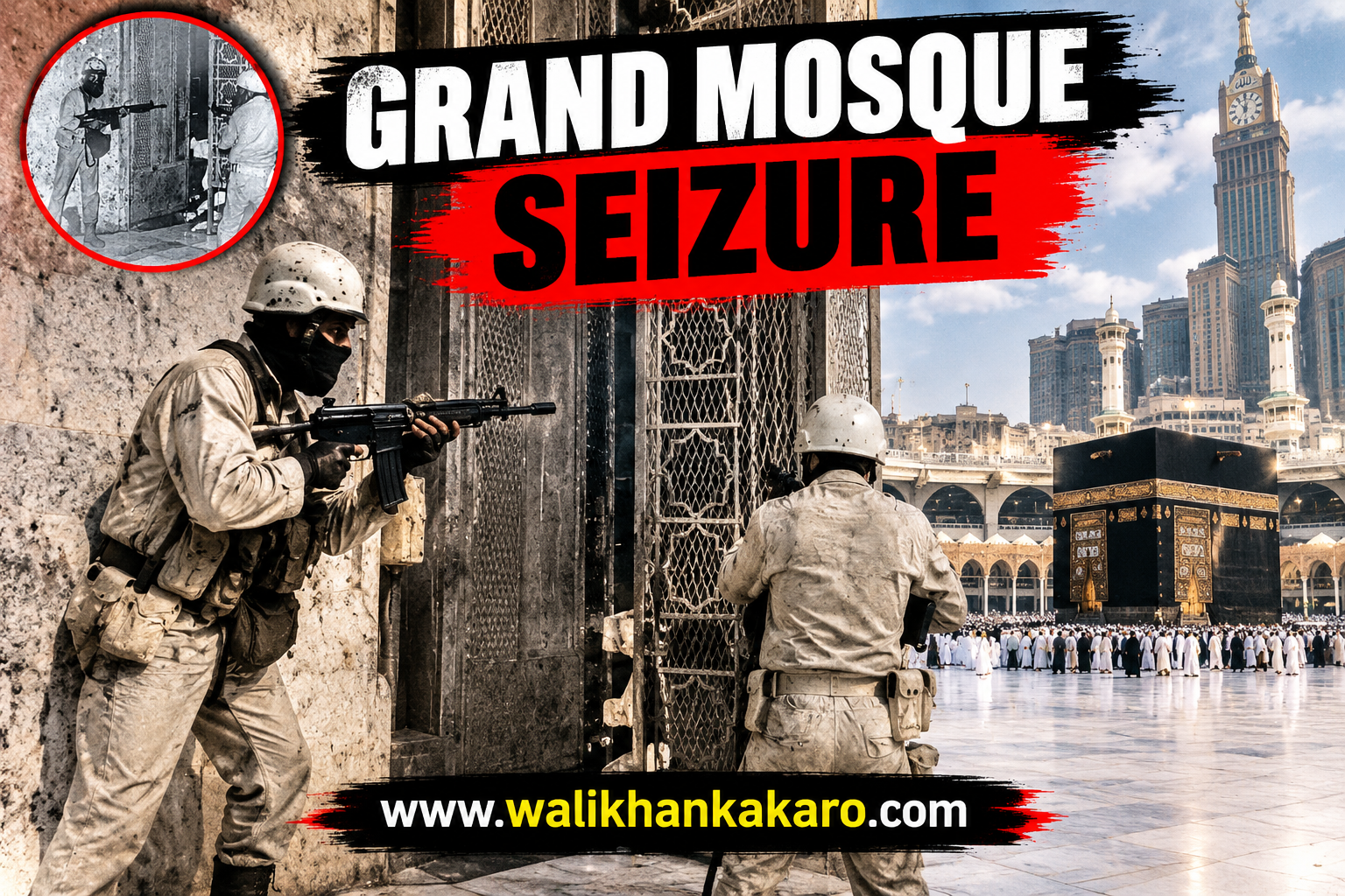 Grand Mosque seizure
