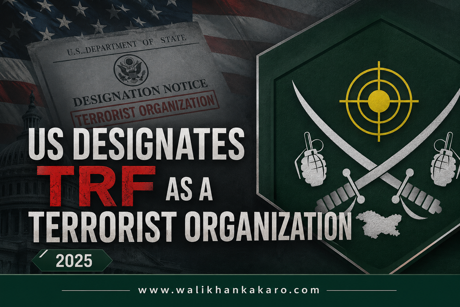 US designated TRF as a terrorist organization in 2025